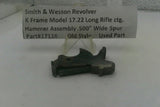Smith & Wesson K Frame Model 17 Hammer Assembly - Used OEM Part .22 LR .500" Wide Spur