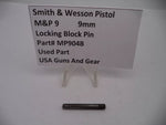 MP904B Smith & Wesson Pistol M&P 9 Locking Block Pin 9mm