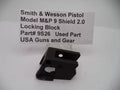 Smith & Wesson M&P 9 Shield 2.0 Locking Block - Used OEM Part 9S26