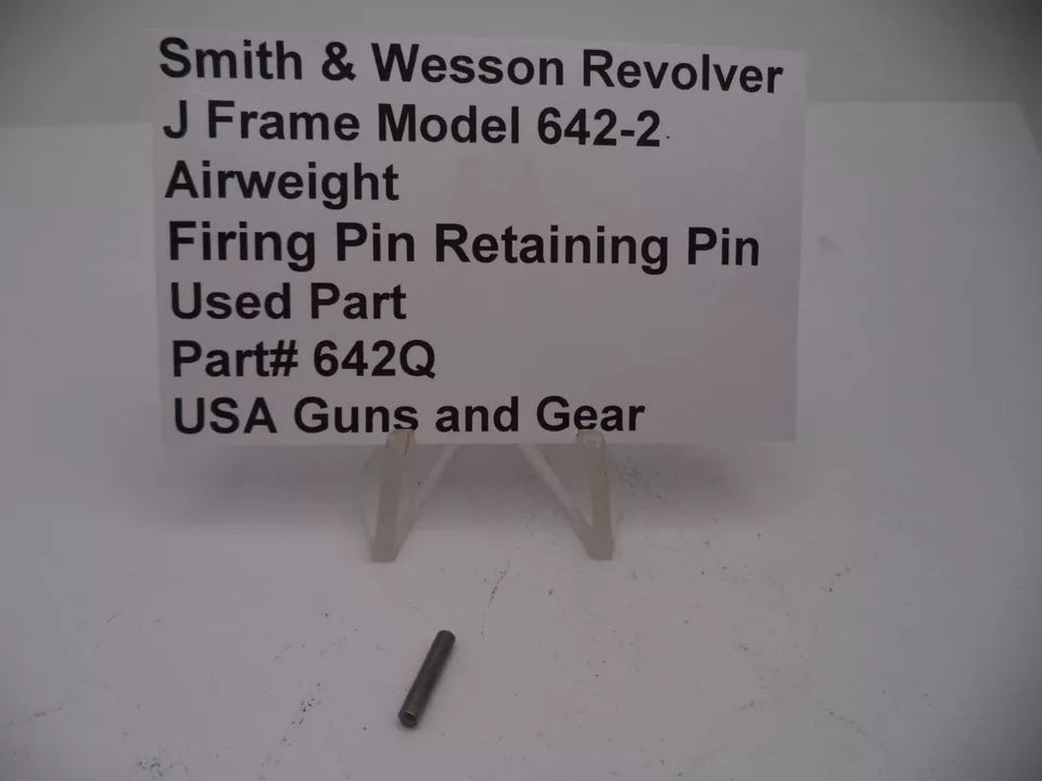 S&W J Frame Model 642-2 Airweight Firing Pin Retaining Pin .38 Special +P – Part# 642Q