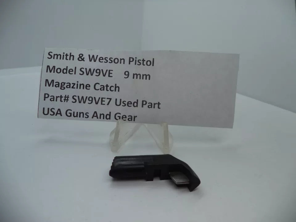 SW9VE7 Smith & Wesson Pistol Model SW9VE Magazine Catch 9mm