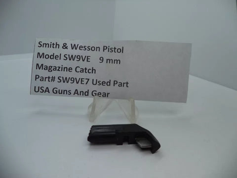 SW9VE7 Smith & Wesson Pistol Model SW9VE Magazine Catch 9mm