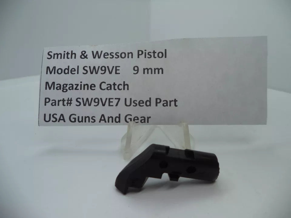 SW9VE7 Smith & Wesson Pistol Model SW9VE Magazine Catch 9mm