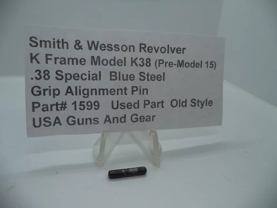 S&W K Frame Model K38 Pre-Model 15 Grip Alignment Pin .38 Special – Part# 1599