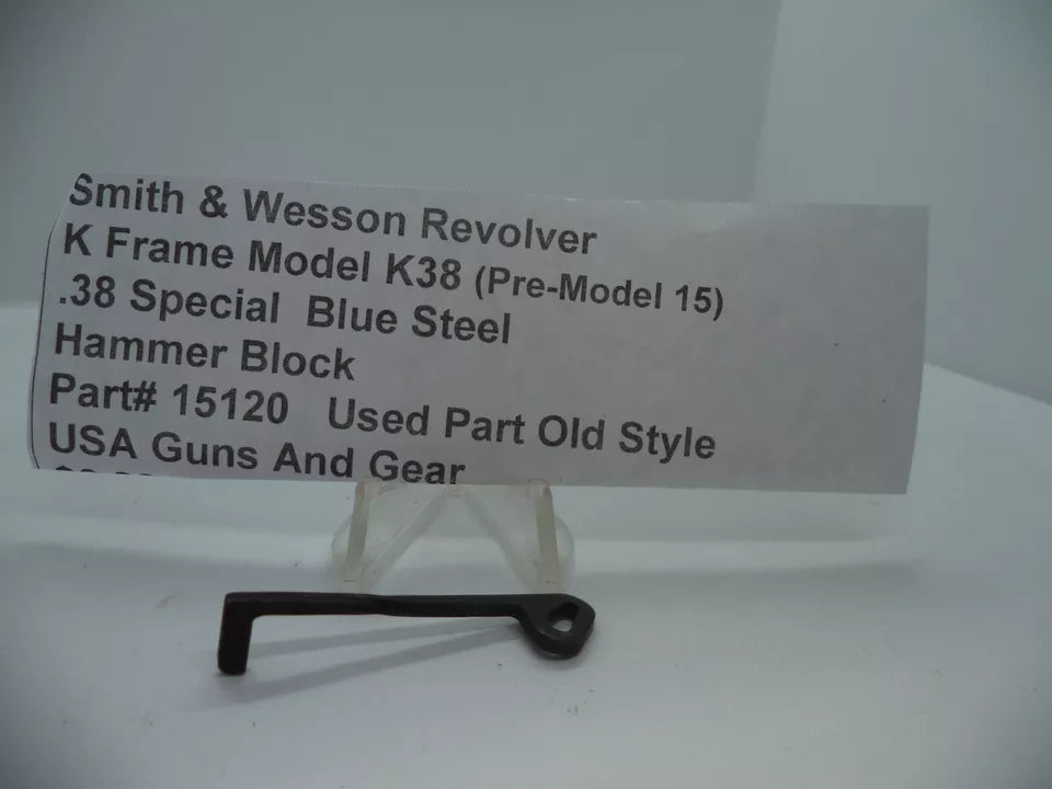 S&W K Frame Model K38 Pre-Model 15 Hammer Block .38 Special – Part# 15120