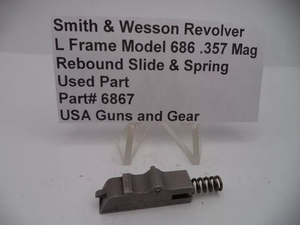 Smith & Wesson L Frame Model 686 Rebound Slide & Spring for .357 Mag revolver, used part displayed with part number and brand information.