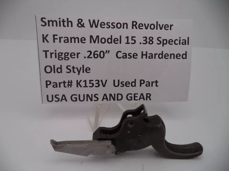 Smith & Wesson K Frame Model 15 Trigger .260" Wide Spur .38 Special K153V