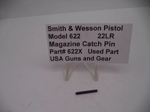 622X S&W Pistol Model 622 Magazine Catch Pin .22 Long Rifle Used