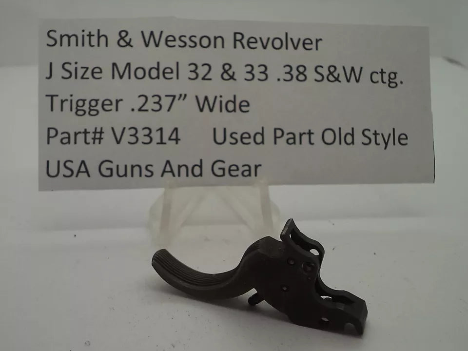 V3314 S&W J Frame Model 32, 33 Trigger .237" Wide .38 S&W ctg. Used