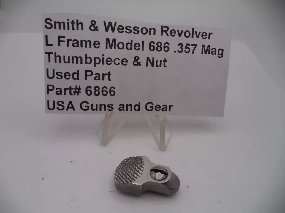 Smith & Wesson L Frame Model 686 .357 Mag Thumbpiece & Nut Used Part Displayed with a Sign indicating the Model and Caliber