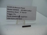 SD40VE11 Smith & Wesson Pistol Model SD40 VE Trigger Pin .40 S&W