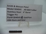 SD40VE11 Smith & Wesson Pistol Model SD40 VE Trigger Pin .40 S&W