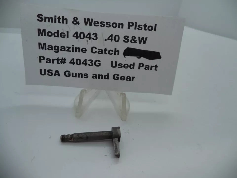 Smith & Wesson Pistol Model 4043 Magazine Catch .40 S&W 4043G