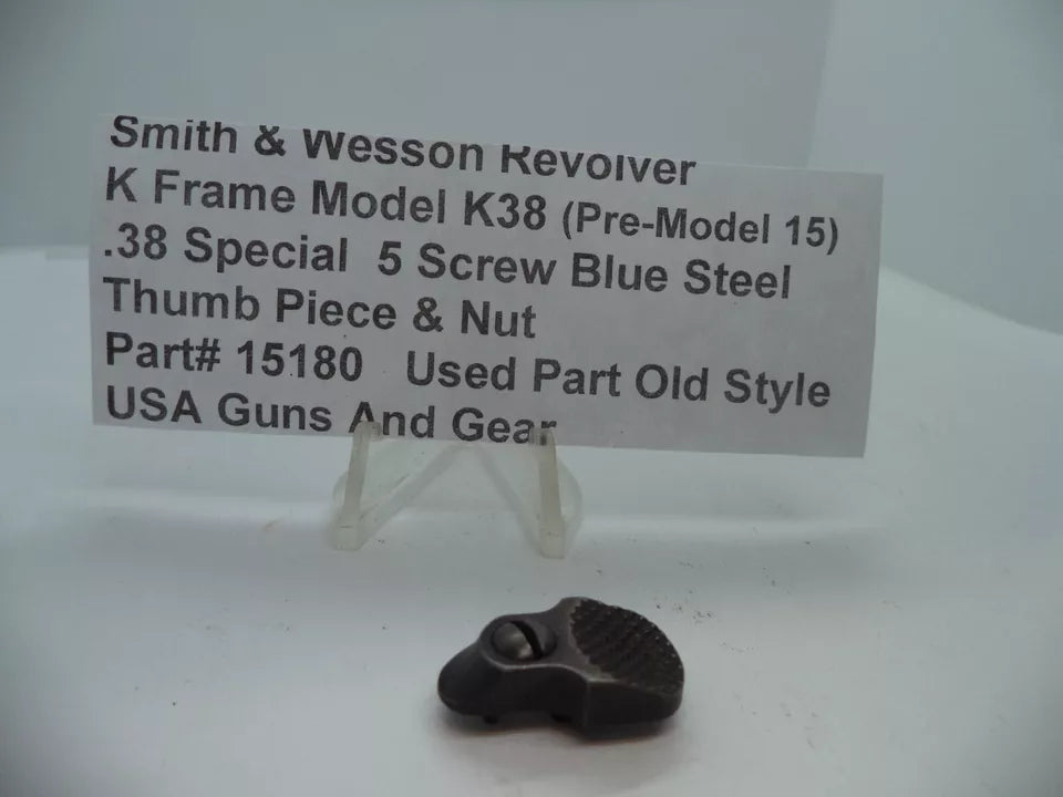 15180 S&W K Frame Model K38 (Pre-Model 15) 5 Screw Blue Thumb Piece & Nut