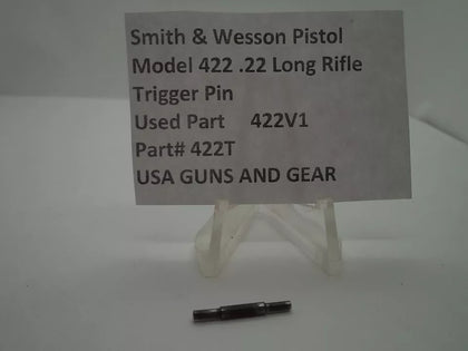 422T S&W Pistol Model 422 Trigger Pin .22 Long Rifle