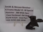 K152V S & W K Frame Model 15 Hammer .360" Wide Spur .38 Special