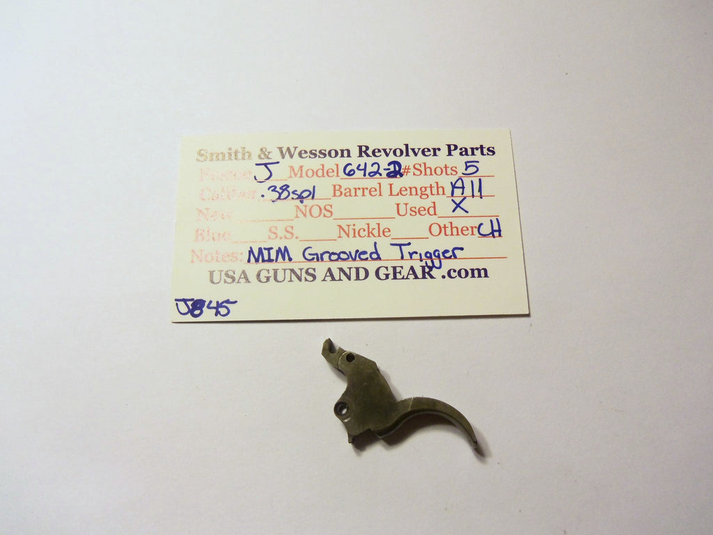 J845 Smith & Wesson J Frame Model 642-2 Used MIM Grooved Trigger