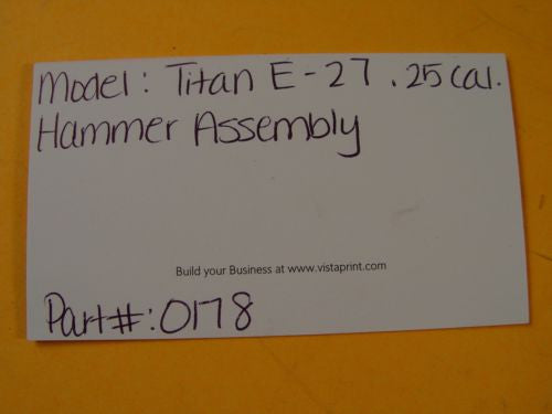 Titan E-27 .25 Cal - O178 - Hammer Assembly - Used gun Parts & Accessories -                                USA Guns And Gear-Your Favorite Gun Parts Store