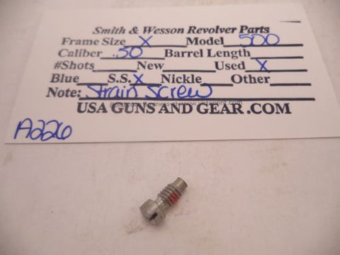 A226 Smith & Wesson Used X Frame Model 500 .50 Caliber S.S. Strain Screw -                                USA Guns And Gear-Your Favorite Gun Parts Store