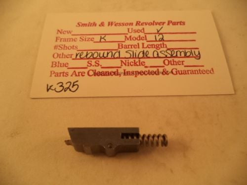 K325 Smith & Wesson Used K Frame Model 12 Rebound Slide Assembly -                                USA Guns And Gear-Your Favorite Gun Parts Store