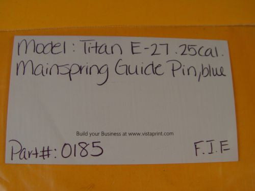 Titan E-27 .25 Cal - O185 - Mainspring Guide Pin, Blued - Used Gun Parts -                                USA Guns And Gear-Your Favorite Gun Parts Store