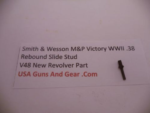 V38 Smith & Wesson New M&P Victory WWII .38 Caliber Rebound Slide Stud -                                USA Guns And Gear-Your Favorite Gun Parts Store