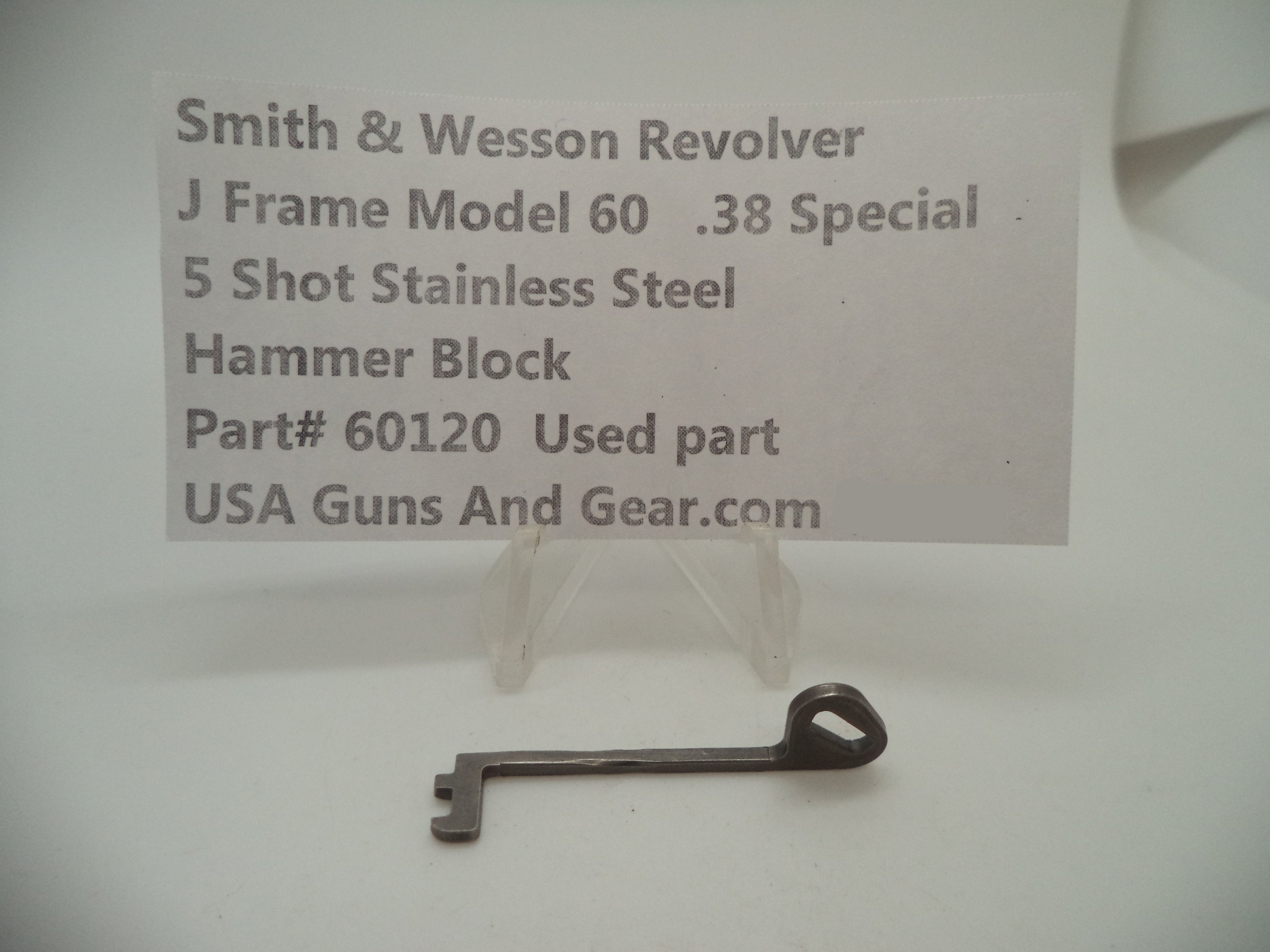 60120 Smith and Wesson J Frame Model 60 Used Hammer Block .38 Special