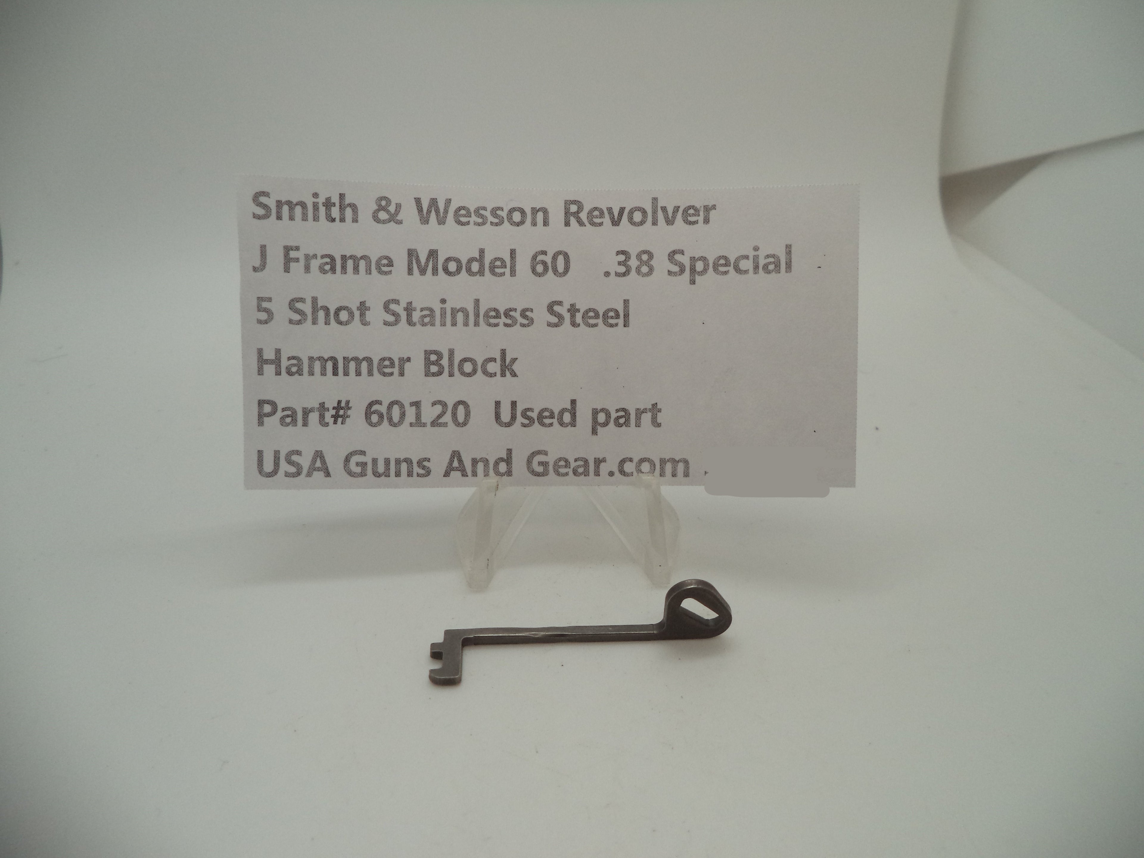 60120 Smith and Wesson J Frame Model 60 Used Hammer Block .38 Special