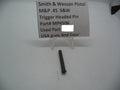 Smith & Wesson MP4506 Smith & Wesson Pistol M&P 45 Trigger Headed Pin Used Part .45 S&W Part 000000000