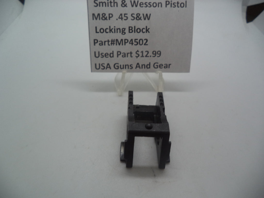 MP4502 Smith & Wesson Pistol M&P 45 Locking Block Used Part .45 S&W