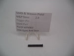 MP906D Smith & Wesson Pistol M&P Trigger headed Pin Used Part 9mm