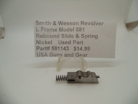 581143 Smith & Wesson L Frame Model 581 Rebound Slide & Spring Used .357 Mag