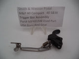 MP4019A1 Smith & Wesson Pistol M&P Trigger Bar Assembly & Spring Used .40c  S&W