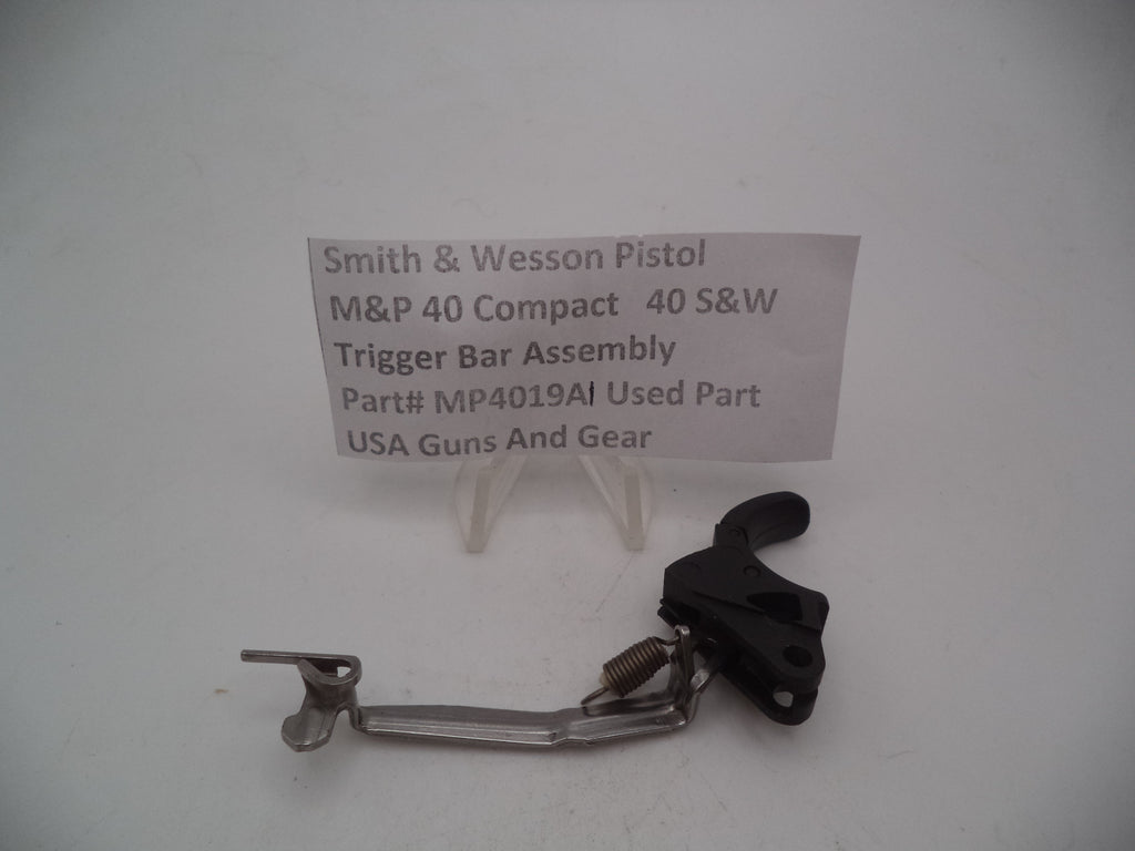 MP4019A1 Smith & Wesson Pistol M&P Trigger Bar Assembly & Spring Used .40c  S&W