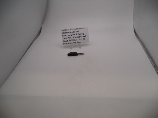 640143A Smith & Wesson J Frame Model 640 Rebound Slide & Spring  Used Part