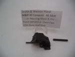 MP4025A Smith & Wesson Pistol M&P 40c Lever Housing Block and Pin Used Part .40 S&W