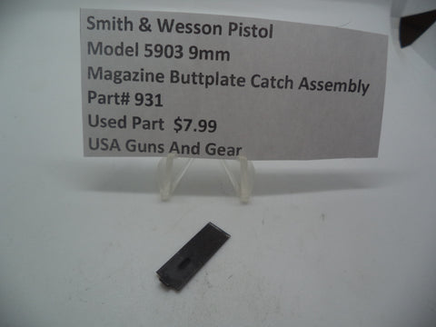 931 Smith & Wesson Model 5903  9mm  Magazine Buttplate Catch Assembly Used Parts