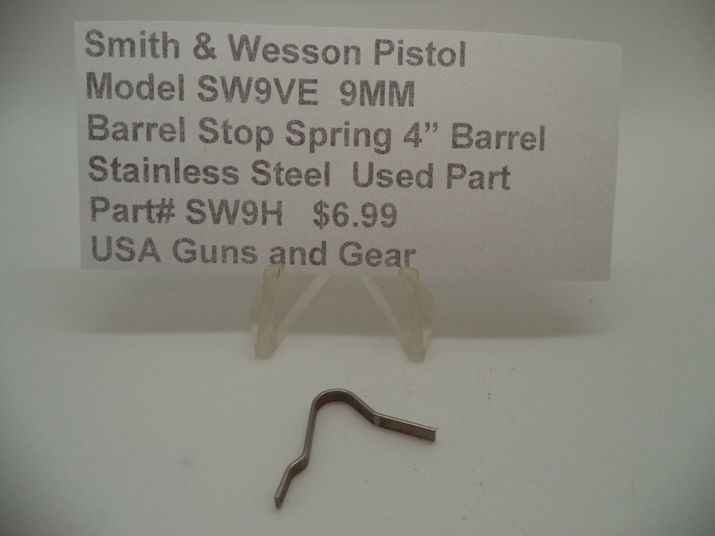 SW9H Smith & Wesson Pistol Model SW9VE 9 MM Barrel Stop Spring Used