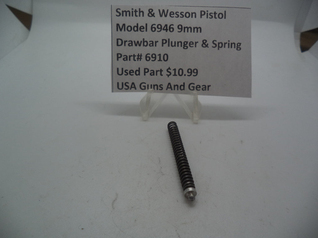 6910 Smith & Wesson Model 6946  9mm  Draw Bar Plunger & Spring Used Parts