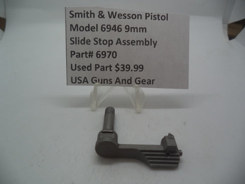 6970 Smith & Wesson Model 6946  9mm  Slide Stop Assembly Used Parts