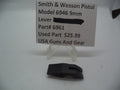 6961 Smith & Wesson Model 6946  9mm  Lever Used Parts