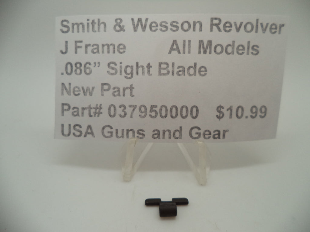 Smith & Wesson J Frame Front Sight Blade - .086" - All Models - Factory New Part 037950000