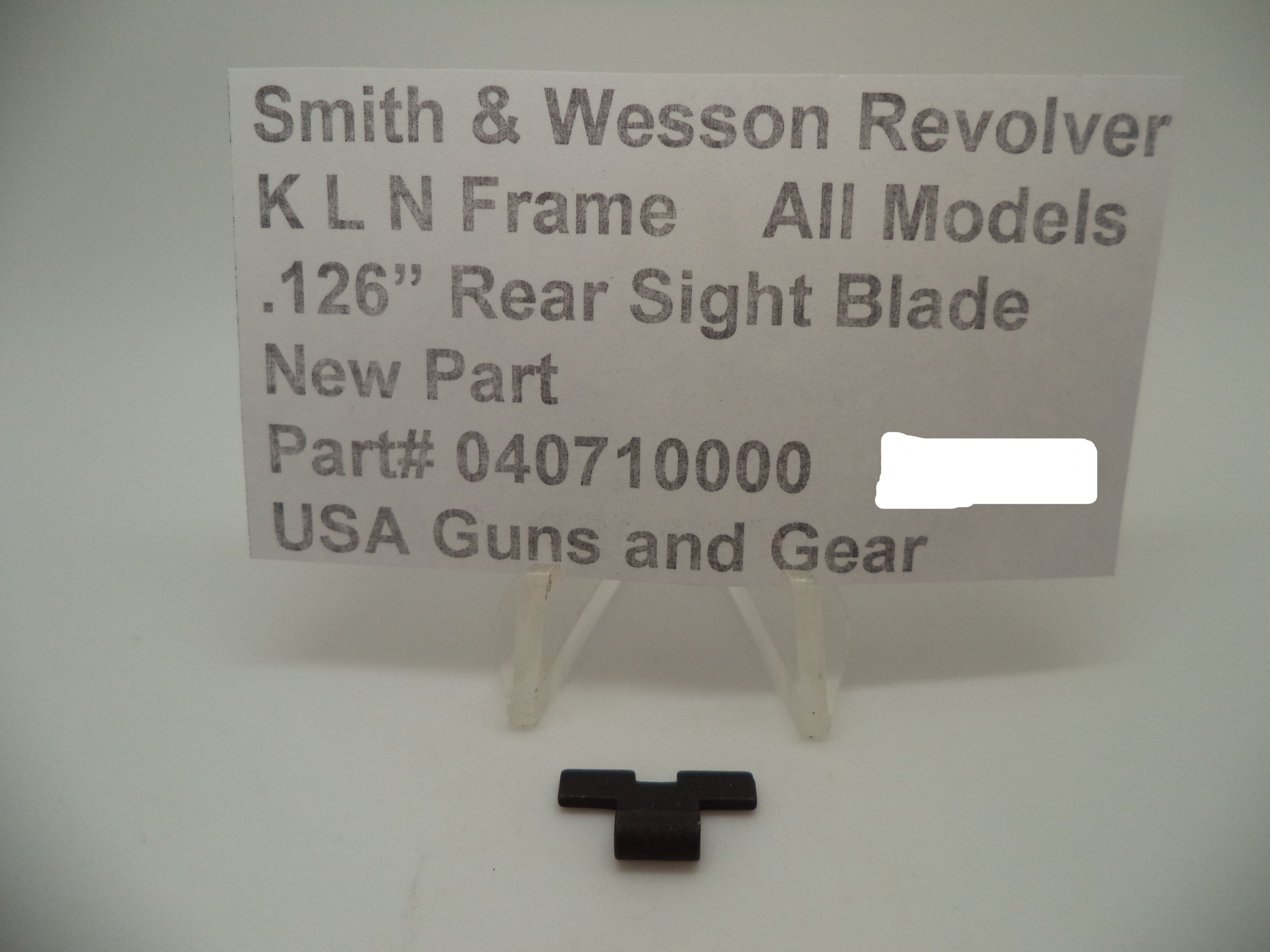 Smith & Wesson K/L/N Frame Rear Sight Blade - .126" - Factory New Part 040710000