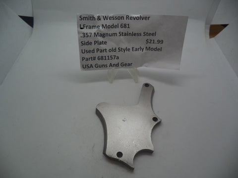 681157A Smith & Wesson L Frame Model 681 Used Part Old Style Early Model Side Plate SS .357 Mag.