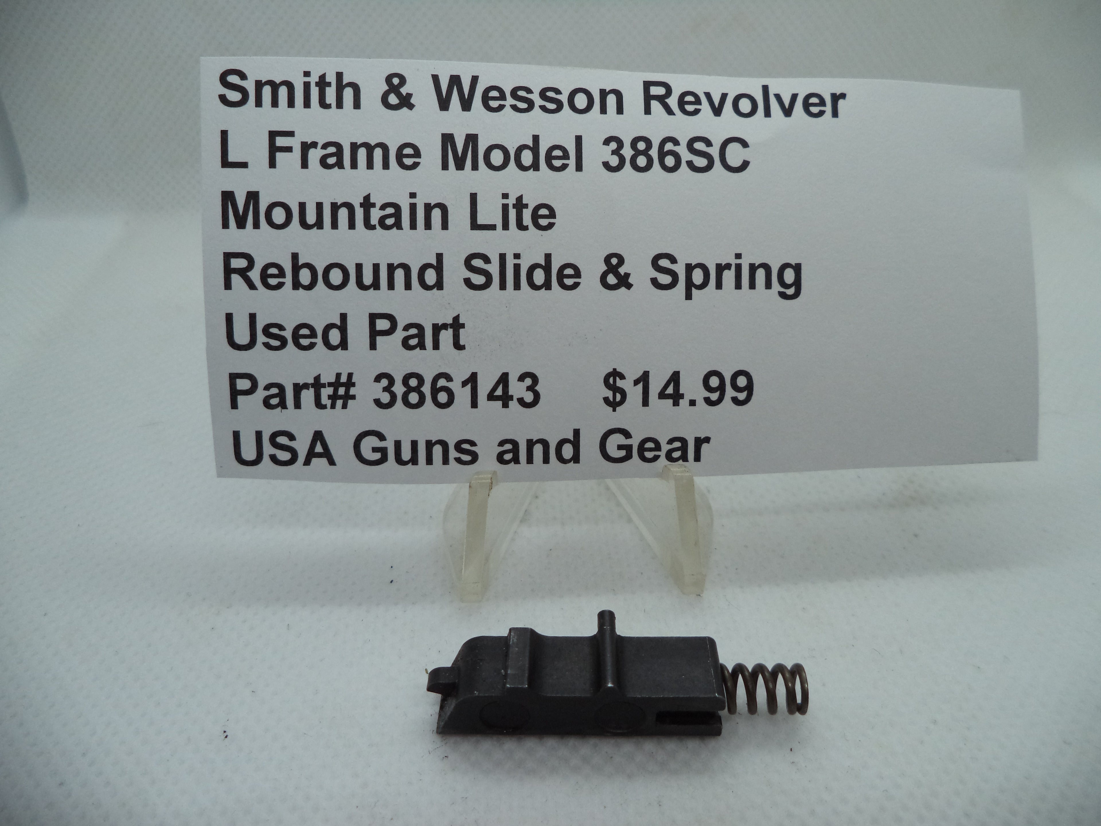 386143 Smith & Wesson L Frame Model 386SC Rebound Slide & Spring .357 Magnum