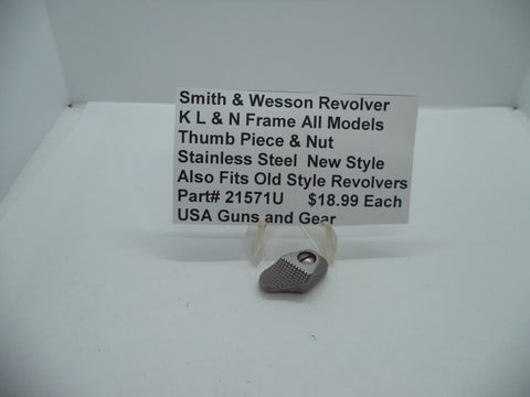 21571U Smith & Wesson K, L & N Frame All Models Used Thumb Piece & Nut