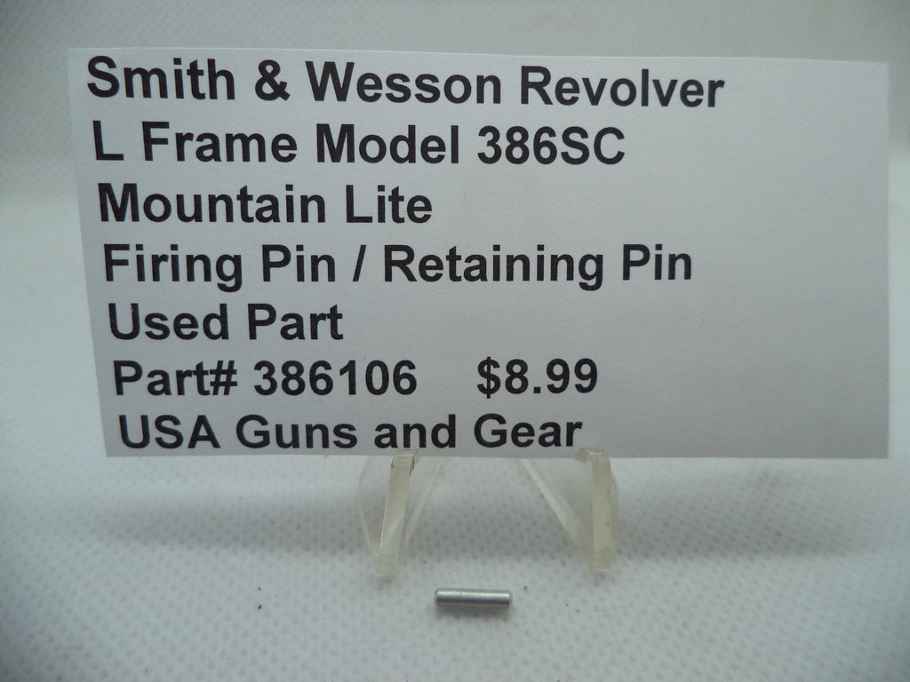386106 Smith & Wesson L Frame Model 386SC Firing Pin/Retaining Pin .357 Magnum