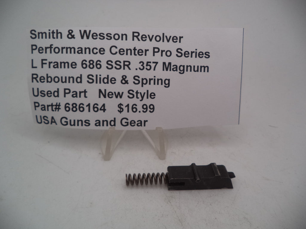 686164 Smith & Wesson Revolver L Frame Model 686 SSR Pro .357 Mag. Rebound Slide & Spring