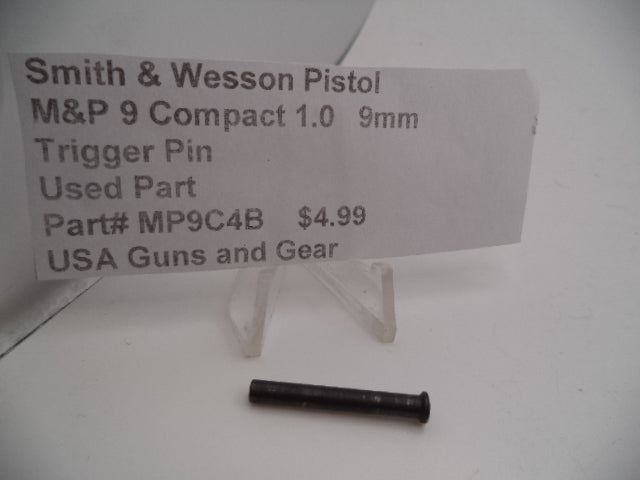 Smith & Wesson Pistol M&P 9C 1.0 Trigger Pin 9mm MP9C4B  Used Part