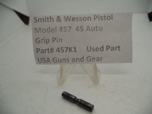 457K1 Smith & Wesson Pistol Model 457 Grip Pin  45 Auto Used Part
